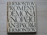 Lermonto - Proměny démona - Vnitřní obraz básnikova osudu v zrcadle jeho lyriky + SP příloha