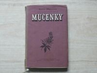 Marie Majerová - Mučenky (1953) Čtyři  povídky o ženách