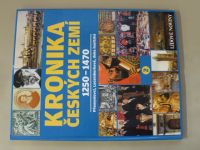 Kronika českých zemí 2 - 1250 -1470 (2008) Přemyslovci, Lucemburkové, doba husitská