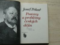 Josef Pekař - Postavy a problémy českých dějin (1990)