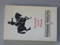 Ferdinand Peroutka - Pozdější život panny (1991)