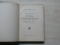 Josef Skružný - Útěk z kriminálu (1924) Humoristický román