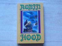 Robin Hood - podle starých anglických pověstí a balad vypravuje Elena Chmelová