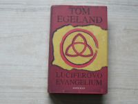 Tom Egeland - Luciferovo evangelium (2011)