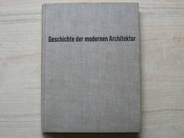 Geschichte der modernen Architektur - Historie moderní architektury