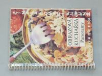 Obrazová kuchařka Panoramy - Domácí čínská kuchyně - jídla z mouky, rýže, sója ...