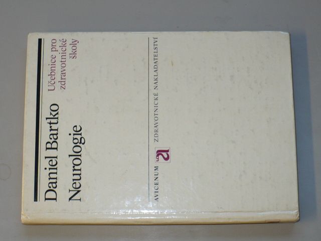 Daniel Bartko - Neurologie (2981) učebnice pro zdravotnické školy