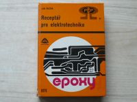Jan Škeřík - Receptář pro elektrotechnika (1982)