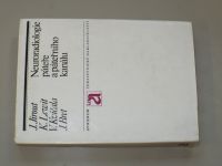 Jirout, Lewit, Kvíčala, Bret - Neuroradiologie páteře a pátřního kanálu (1973)