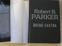 Robert B. Parker - Drsná svatba (2009)
