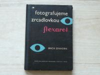Einhorn - Fotografujeme zrcadlovkou Flexaret (1960)