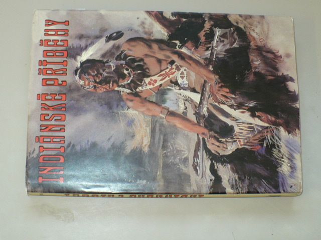 Hulpach- Indiánské příběhy (1987) il. Z. Burian