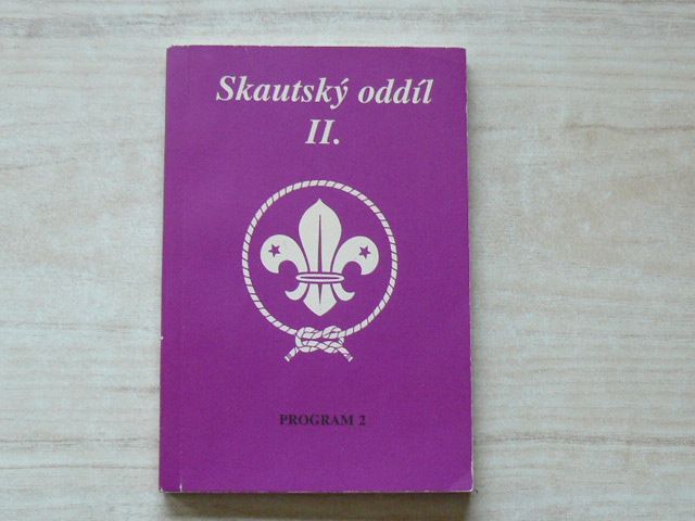 Skautský oddil II. - Program 2 (1993)
