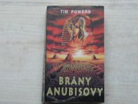 Tim Powers - Brány Anubisovy (1996)