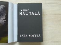 Marko Hautala - Bába Motyka