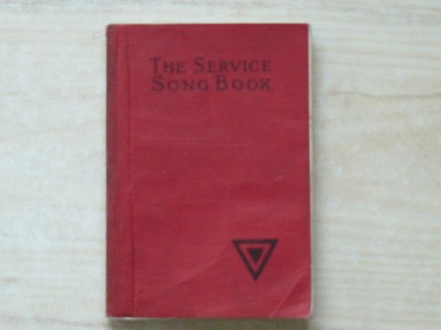 The Service Song Book: Prepared for the Men of the Army and Navy by the International Committee of the Young Men's Christian Associations
