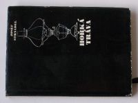 Josef Strnadel - Hořká tráva - variace na motiv času, života a smrti (1969)