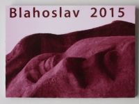 Blahoslav 2015 (2014)