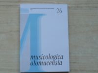 Musicologica olomucensia 26 (2017)