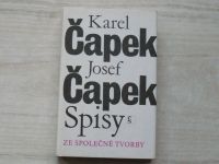 Karel Čapek, Josef Čapek - Spisy ze společně tvorby (1982)