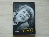 Ota Kars - Jmenuju se Tomáš (2017) Tomáš Holý