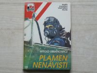 Urbanowicz - Plamen nenávisti - Paměti polského válečného pilota (1993)