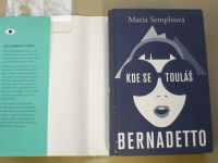 Maria Sempleová - Kde se touláš Bernadetto (2014)