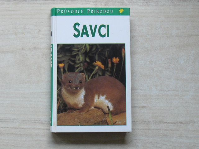 Průvodce přírodou - Reichholf - Savci (1996)