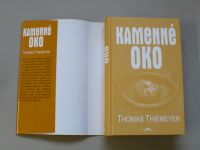 Thomas Thiemeyer - Kamenné oko (2006)