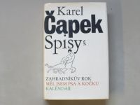 Karel Čapek - Spisy - Zahradníkův rok, Měl jsem psa a kočku, Kalendář (1983)