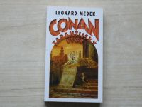 Leonard Medek - Conan - Tarantijský tygr (2005)