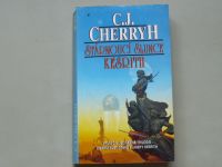 C. J. Cherryh - Stárnoucí slunce Kesrith (1993)
