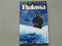 Jan de Hartog - Thalassa (1993)