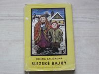 Salichová - Slezské bajky (1958)
