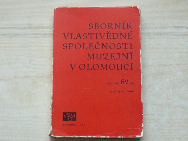 Sborník Vlastivědné společnosti muzejní v Olomouci 1973, ročník 63/3
