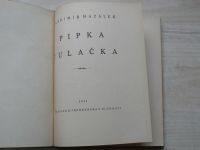 Mazálek - Pipka tulačka (1931)
