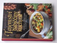 Arnspergerová - Tajemství babiččiny kuchyně osvědčené a oblíbené recepty ze starých dobrých časů  (2004)