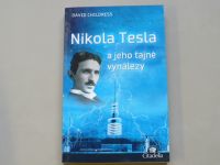 David Childress - Nikola Tesla a jeho tajné vynálezy (2012)