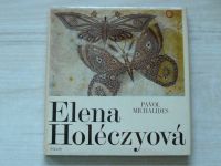 Michalides - Elena Holéczyová (1979)