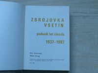 Piskovský, Orság - Zbrojovka Vsetín - padesát let závodu (1937-1987)