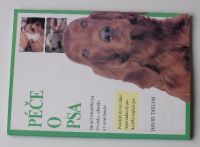 Taylor - Péče o psa - rady majitelům a chovatelům (1997)