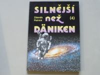 Zdeněk Patrick - Silnější než Däniken 1-5