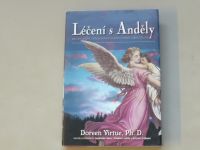 Doreen Virtue - Léčení s anděly (2015)