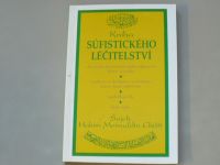 Šajch, Hakim Moinuddin Chišti - Kniha súfistického léčitelství (1999)