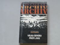 Josef Opatrný - Válka Severu proti Jihu (1986)