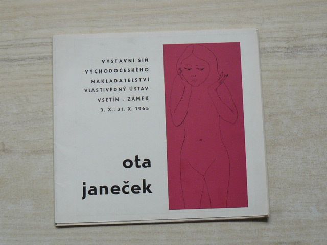 Ota Janeček - Výstavní síň Východočeského nakl., Vsetín 1965