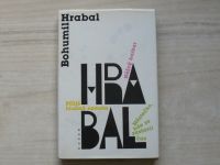 Hrabal - Příliš hlučná samota / Městečko, kde se zastavil čas / Něžný Barbar (1992)