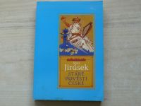Jirásek - Staré pověsti české (2000)