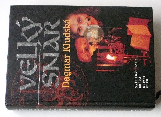 Dagmar Kludská - Velký snář (2001)