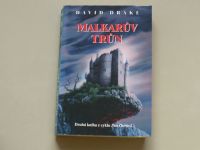 David Drake - Malkarův trůn (2002) Druhá kniha Pán Ostrovů